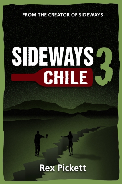 Sideways 3 Chile, EPUB eBook