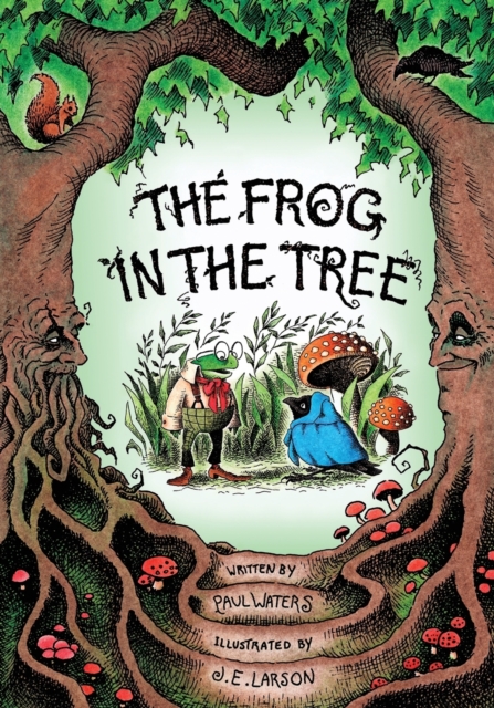 The Frog in the Tree, Paperback / softback Book