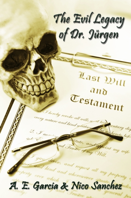 The Evil Legacy of Dr. Jurgen, EPUB eBook