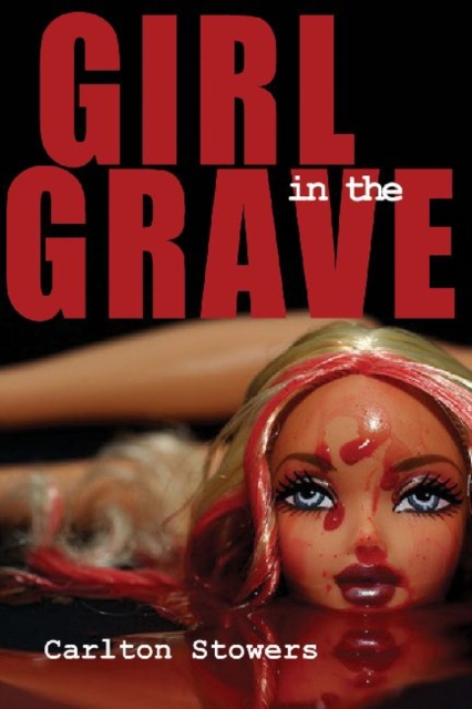 The Girl in the Grave : And Other True Crime Stories, Paperback / softback Book