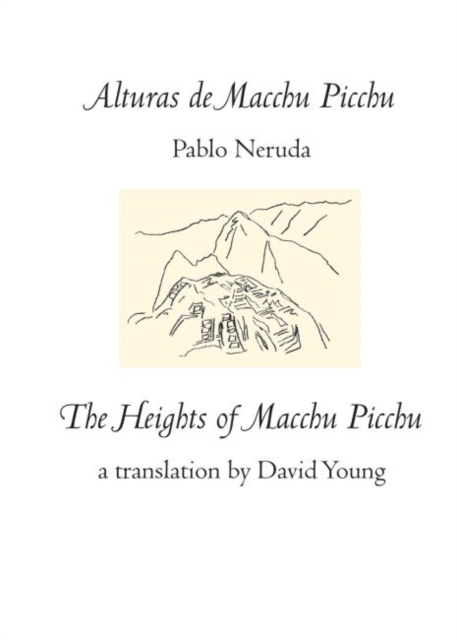 Alturas de Macchu Picchu / Heights of Macchu Picchu, Paperback / softback Book