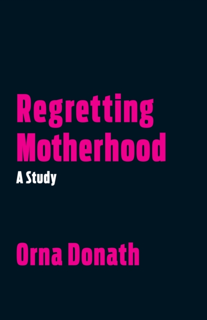 Regretting Motherhood, EPUB eBook