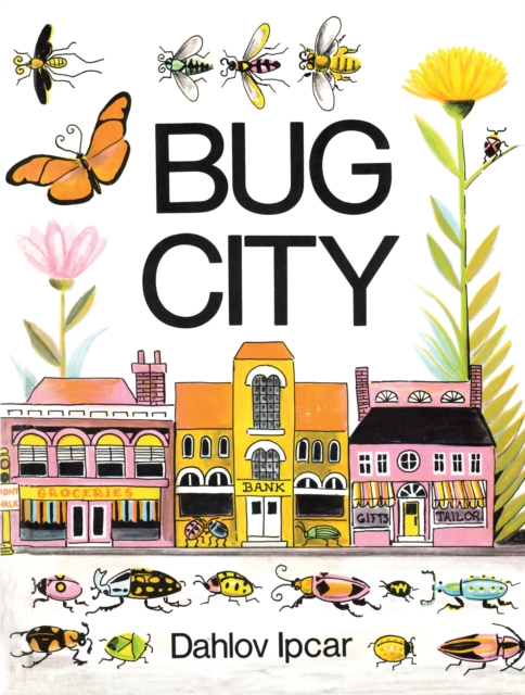 Bug City, Hardback Book