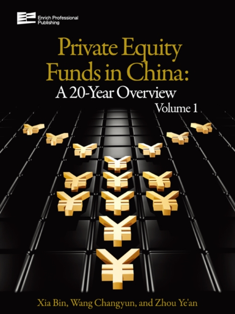 Private Equity Funds in China : A 20-Year Overview, Hardback Book