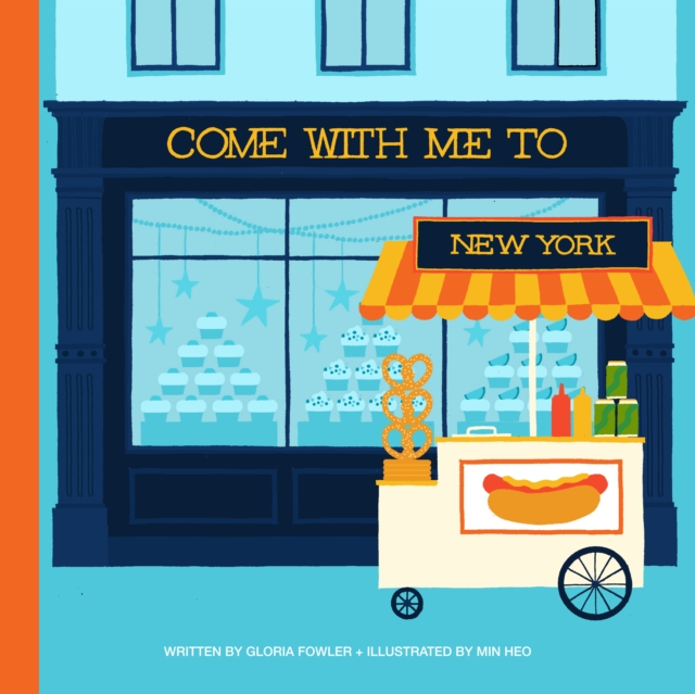 Come with Me to New York, Hardback Book