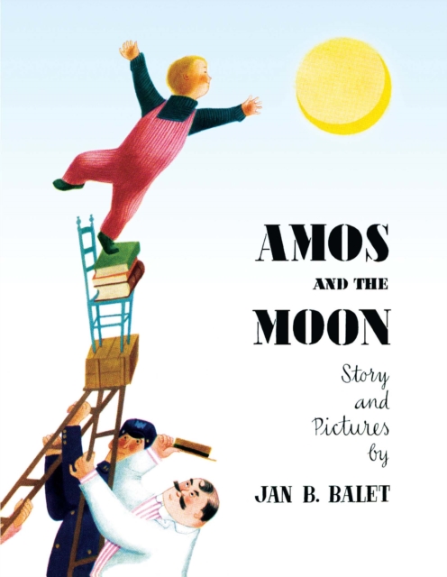 Amos and the Moon, Hardback Book