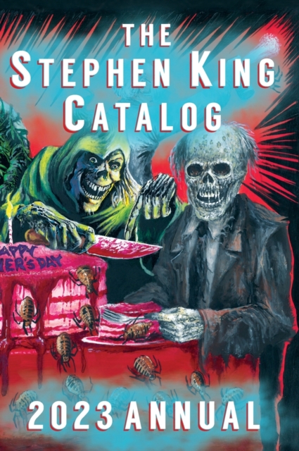 2023 Stephen King Annual : Creepshow (with Calendar, Facts & Trivia), Hardback Book