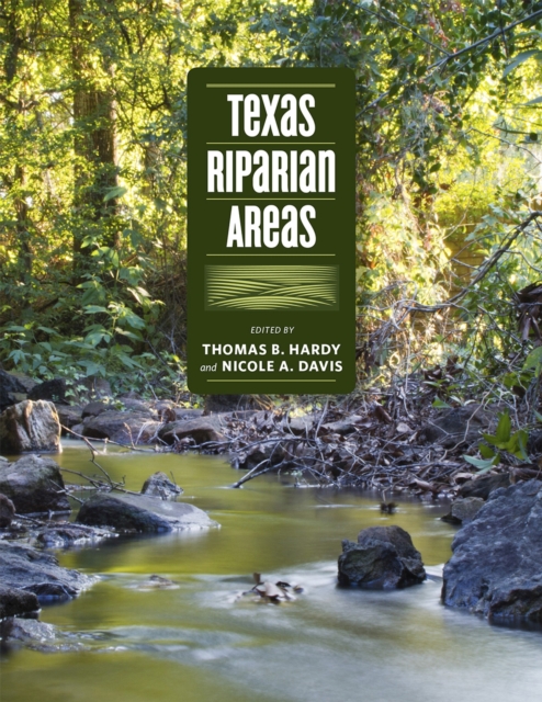 Texas Riparian Areas, Hardback Book