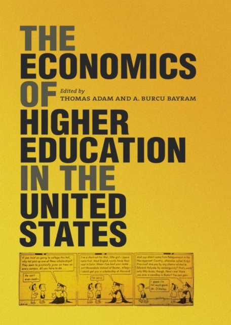 The Economics of Higher Education in the United States, Hardback Book