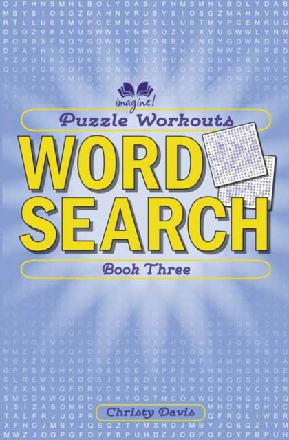Puzzle Workouts: Word Search : Book Three, Paperback / softback Book