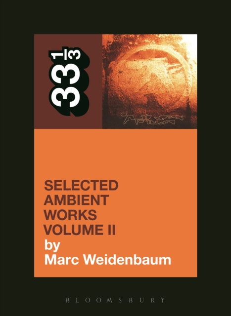 Aphex Twin's Selected Ambient Works Volume II, EPUB eBook