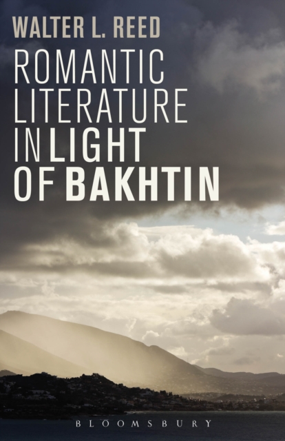 Romantic Literature in Light of Bakhtin, EPUB eBook
