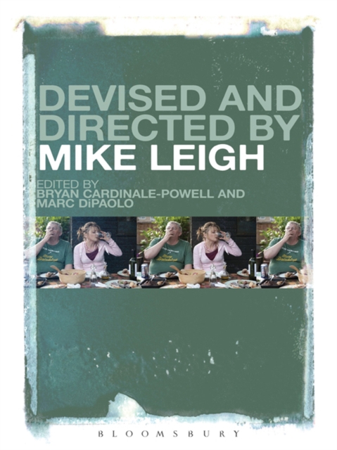 Devised and Directed by Mike Leigh, EPUB eBook