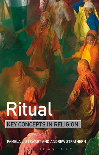 Ritual: Key Concepts in Religion, EPUB eBook