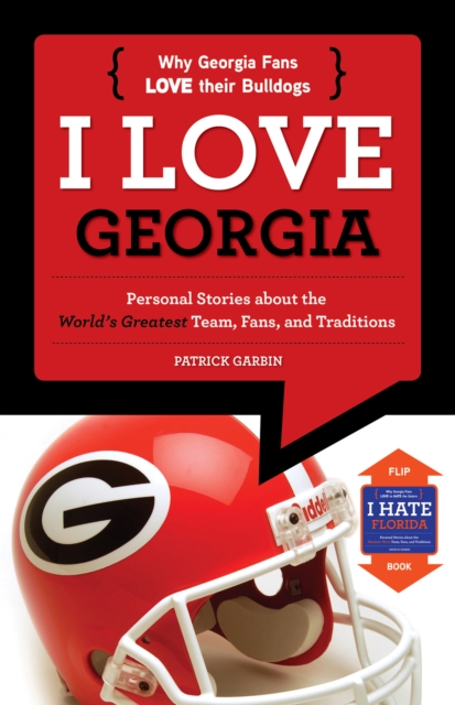 I Love Georgia/I Hate Florida, PDF eBook