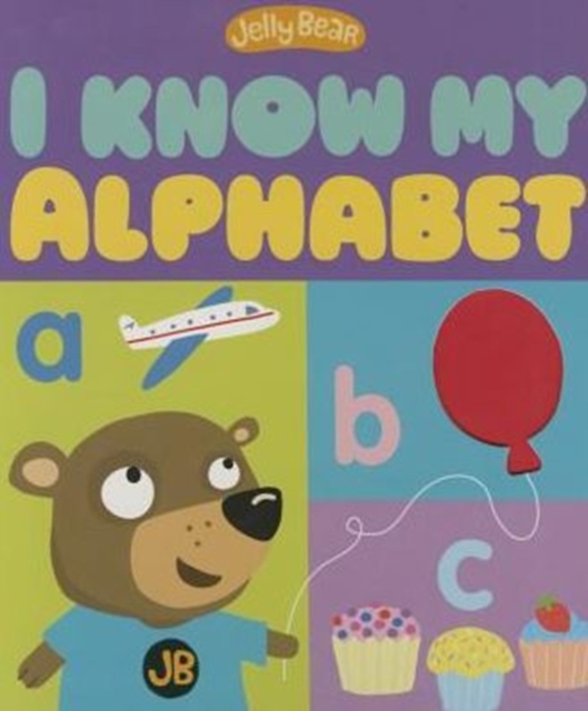 I Know My Alphabet, Board book Book