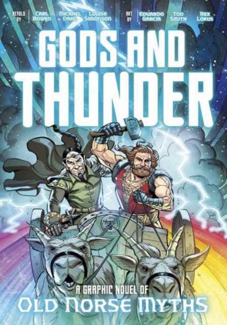 Gods and Thunder -  A Graphic Novel of Old Norse Myths, Paperback / softback Book