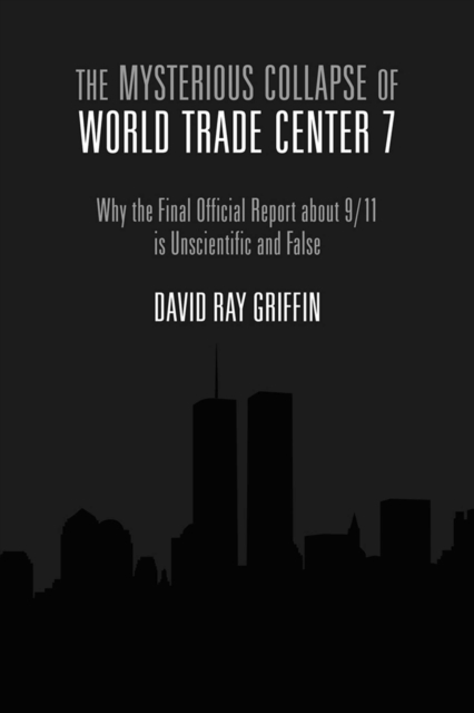 The Mysterious Collapse of World Trade Center 7, EPUB eBook