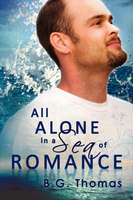 All Alone in a Sea of Romance, Paperback / softback Book
