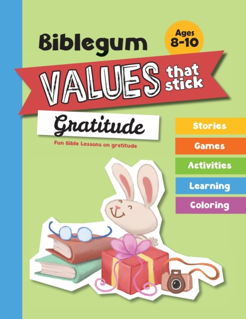 Fun Bible Lessons on Gratitude : Values that Stick, Paperback / softback Book
