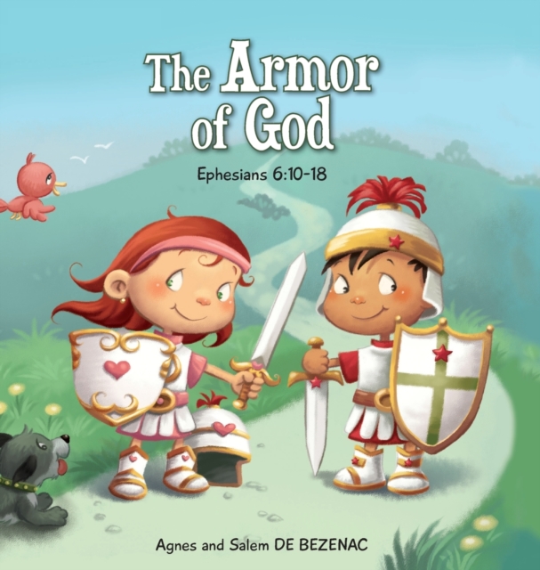 The Armor of God : Ephesians 6:10-18, Hardback Book