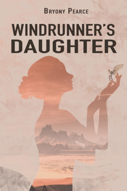 Windrunner's Daughter, Paperback / softback Book