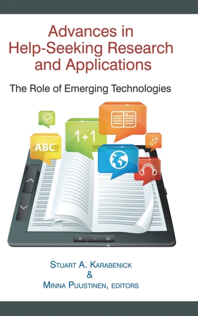 Advances in Help-Seeking Research and Applications : The Role of Emerging Technologies, Hardback Book