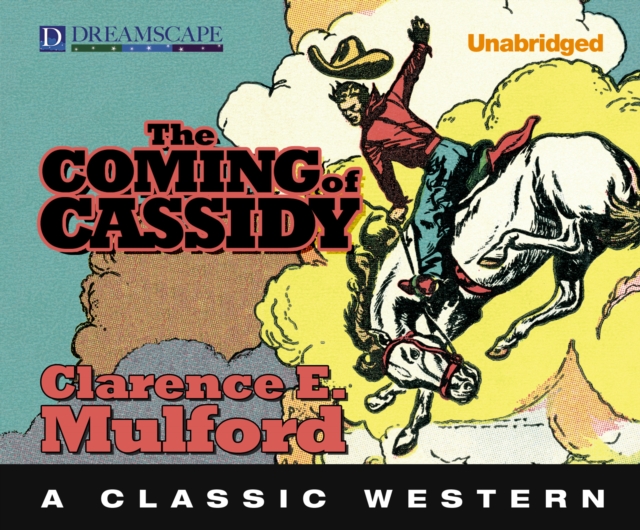 The Coming of Cassidy, eAudiobook MP3 eaudioBook