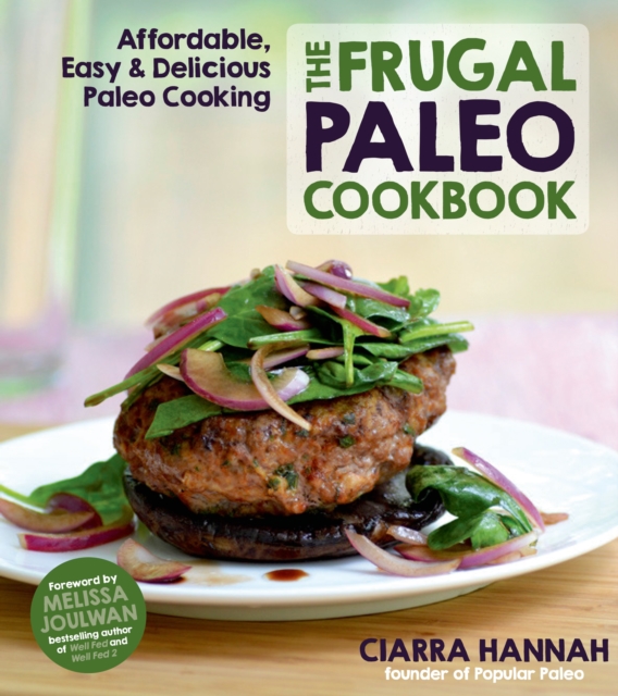 The Frugal Paleo Cookbook, Paperback / softback Book