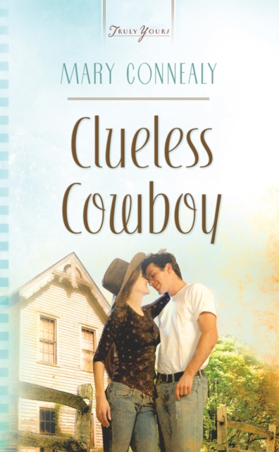 Clueless Cowboy, EPUB eBook