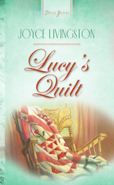 Lucy's Quilt, EPUB eBook
