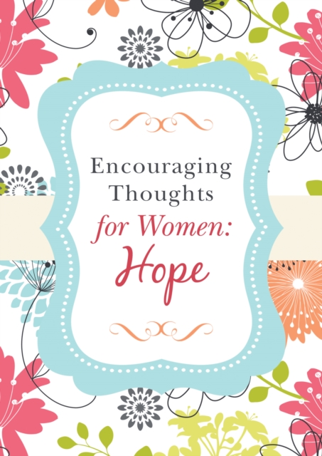 Encouraging Thoughts for Women: Hope, EPUB eBook