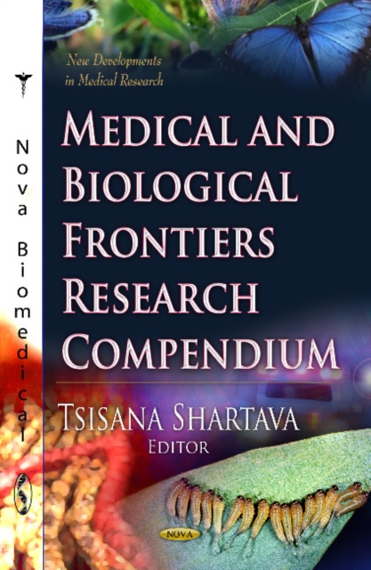 Medical & Biological Frontiers Research Compendium, Hardback Book