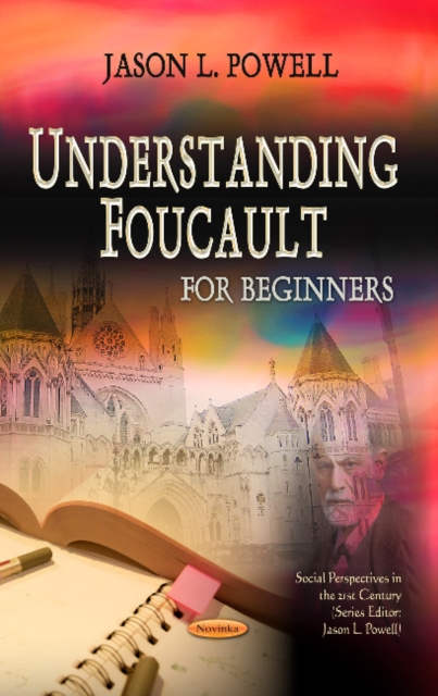Understanding Foucault : For Beginners, Paperback / softback Book