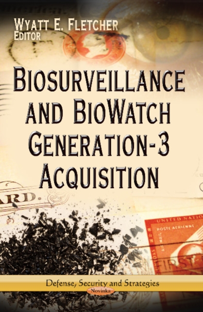 Biosurveillance & BioWatch Generation-3 Acquisition, Hardback Book
