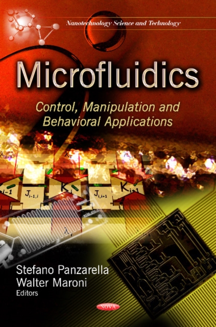 Microfluidics : Control, Manipulation & Behavioral Applications, Hardback Book