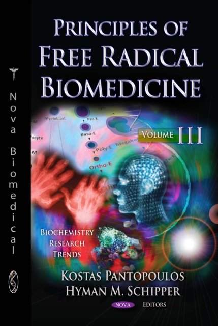 Principles of Free Radical Biomedicine. Volume III, PDF eBook