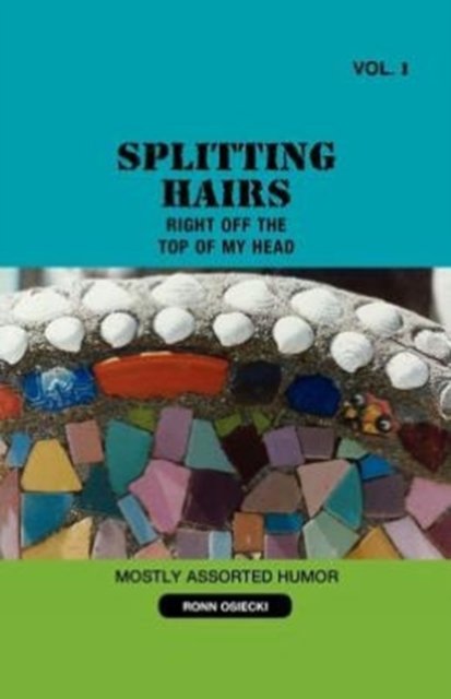 Splitting Hairs Vol 1, Paperback / softback Book