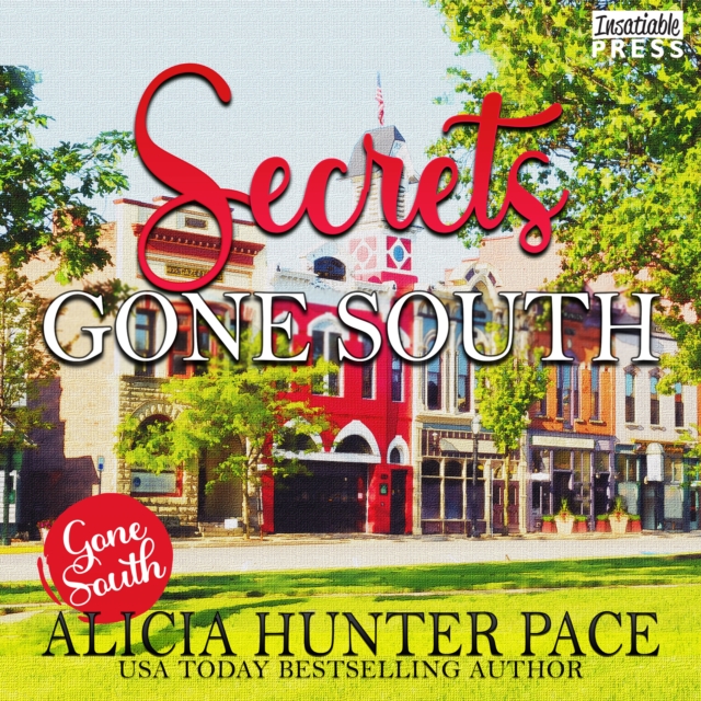 Secrets Gone South : Love Gone South 4, eAudiobook MP3 eaudioBook