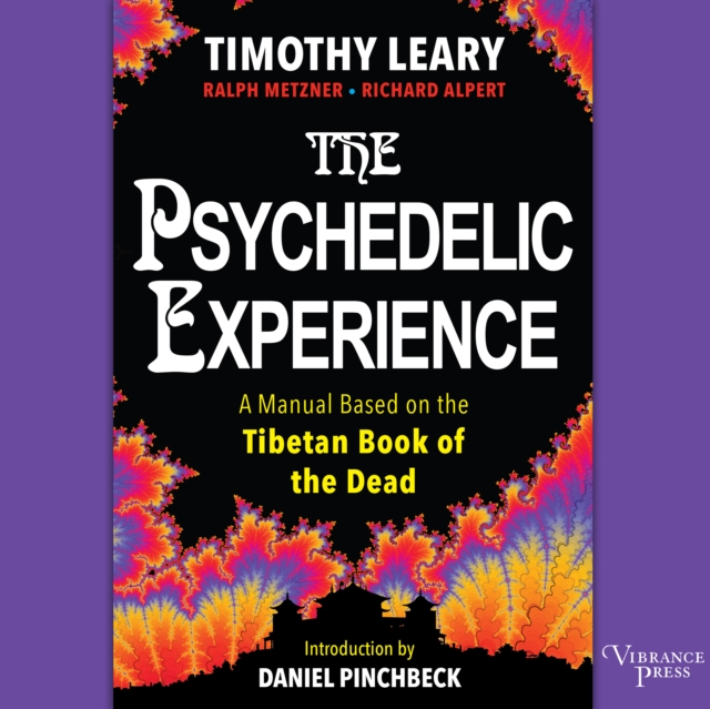The Psychedelic Experience, eAudiobook MP3 eaudioBook