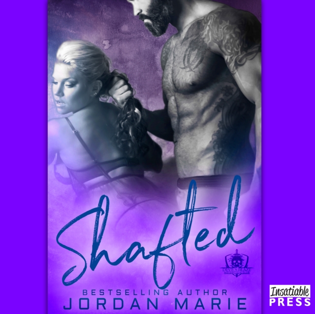 Shafted : Devil's Blaze MC Book 4, eAudiobook MP3 eaudioBook