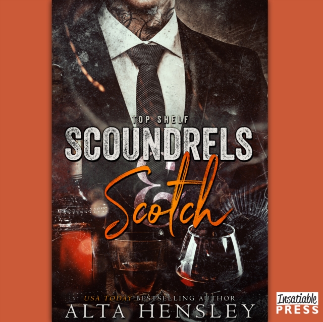 Scoundrels & Scotch : Top Shelf Book 3, eAudiobook MP3 eaudioBook