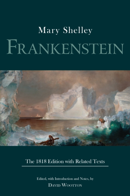 Frankenstein : The 1818 Edition with Related Texts, Paperback / softback Book