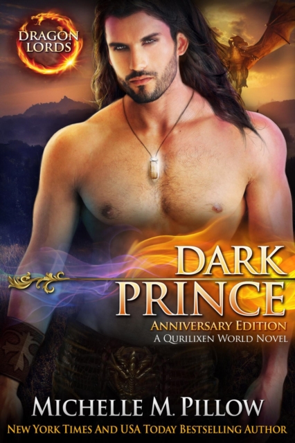 Dark Prince : A Qurilixen World Novel (Dragon Lords Anniversary Edition), EPUB eBook