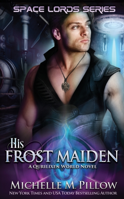 His Frost Maiden : A Qurilixen World Novel, Paperback / softback Book