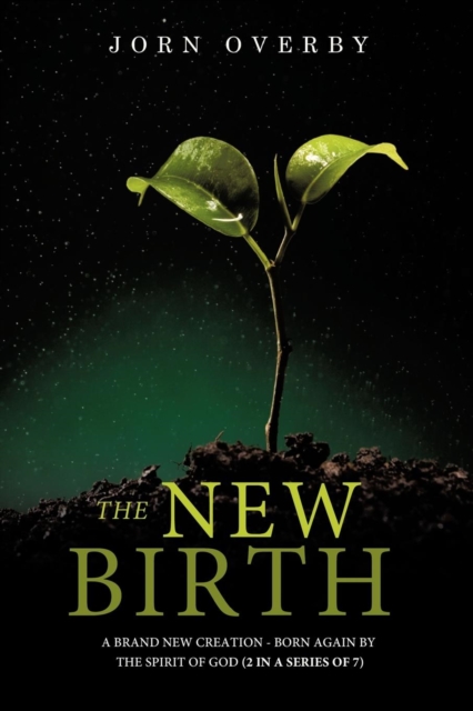 The New Birth, Paperback / softback Book