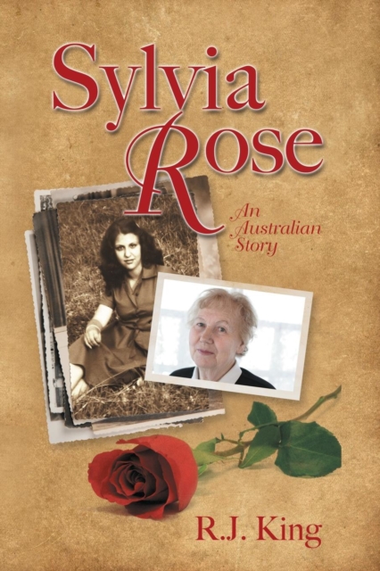 Sylvia Rose : An Australian Story, Paperback / softback Book