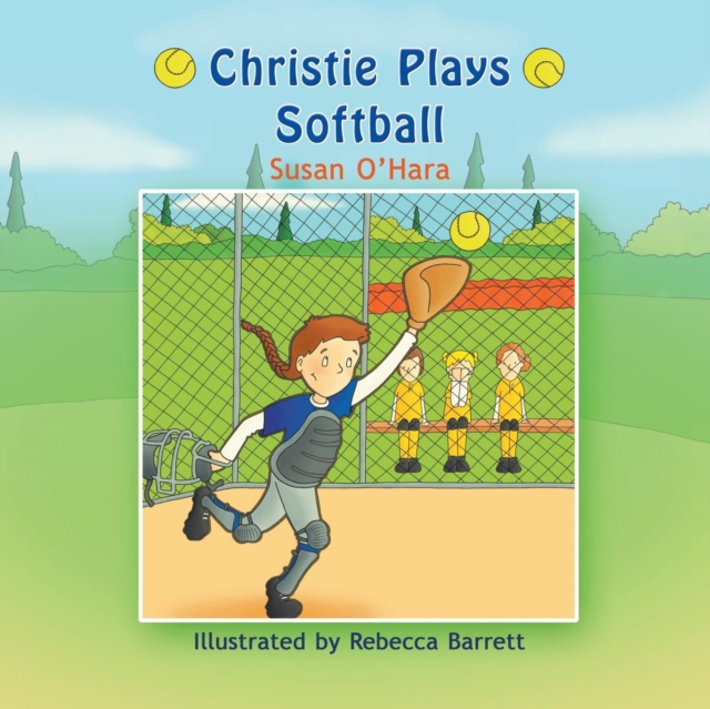 Christie Plays Softball, Paperback / softback Book