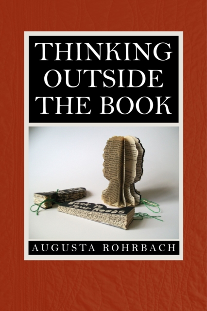 Thinking Outside the Book, Paperback / softback Book