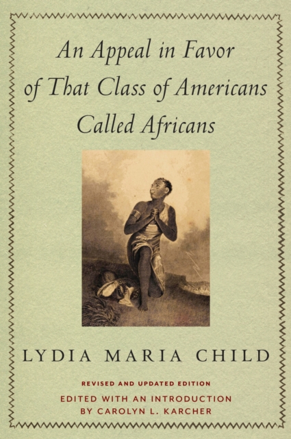 An Appeal in Favor of That Class of Americans Called Africans, Paperback / softback Book